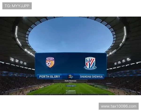 亚冠激战申花迎战珀斯光荣全力争胜展现球队实力与决心